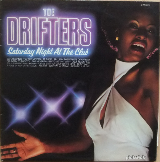 DRIFTERS - SATURDAY NIGHT AT THE CLUB